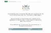 Autoinforme Global de Renovación de la Acreditación de los …mastereconomicas.uca.es/wp-content/uploads/2016/07/AUTO... · 2016-07-06 · normativa, programa de apoyo y orientación