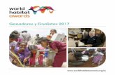 Ganadores y Finalistas 2017 - World Habitat · 2019-04-02 · Los Premios Mundiales del Hábitat, organizados en asociación con ONU-Hábitat, reconocen y destacan ideas, proyectos