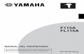 MANUAL DEL PROPIETARIOimemsa.mx/gallery/Motores4T/Deportivo/F(L)115A.pdf · Información importante del manual SMU25121 F115A, FL115A MANUAL DEL PROPIETARIO ©2010 Yamaha Motor Co.,