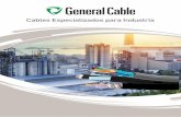 Cables Especializados Industria-ALTA · soluciones de cableado que apoyan a los mercados de especialidades más avanzados tecnológicamente. Productos aprobados, calificados y certificados