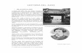 HISTORIA DEL JUDO - educación física · 2011-04-11 · HISTORIA DEL JUDO • DEL JU-JITSU AL JUDO A finales del Siglo XIX, los países extranjeros, encabezados por los Estados Unidos,