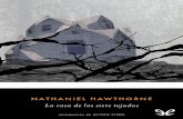 A finales del sigloplanetalibro.net/.../hawthorne-nathaniel-la-casa-de-los-siete-tejados.pdf · La casa de los siete tejados está curiosamente divorciada de los valores y la psiquis