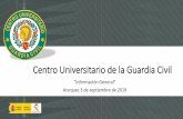 Centro Universitario de la Guardia Civil · grado universitario…, existirá un Centro Universitario de la Guardia Civil, adscrito a una o varias universidades públicas, conforme