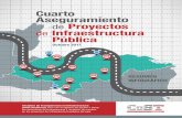 Cuarto Aseguramiento Proyectos Infraestructura Públicaasjhonduras.com/webhn/wp-content/uploads/2018/01/4-aseguramiento-06EN18.pdfLa colocación de asfalto mientras llueve puede afectar