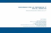 Portal de la Conselleria de Sanitat - VACUNAS EN LA INFANCIA Y …publicaciones.san.gva.es/docs/dac/guiasap036vacunas.pdf · 2015-03-03 · niños que no hayan sido vacunados o no