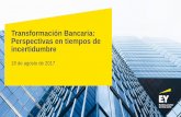 Transformación Bancaria: Perspectivas en tiempos de ...felaban.s3-website-us-west-2.amazonaws.com/... · incertidumbre Libro preparado exclusivamente para los ... los riesgos de