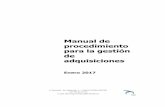 Manual de procedimiento para la gestión de adquisiciones...Manual de procedimiento para la gestión de adquisiciones Fecha de modificación: Enero 2017 Pág.: 7/82 Euskadiko Irakurketa