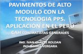 PAVIMENTOS DE ALTO MODULO CON LA TECNOLOGIA PPS. …ilievlima.org/3er-congreso-nacional-de-pavimentos... · 2017-10-13 · utilizada sobretodo en los asfaltos porosos como los pavimentos