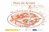 Plan de Acción...El Plan de Acción Nacional de Empresas y Derechos Humanos, en conformidad con los Principios Rectores, establece para todas las empresas españolas, independientemente