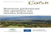 Buenas prácticas de gestión en zonas loberas - Life Lobo Andalucía · 2019-01-15 · en formato pdf en ... Por el contrario, la relación del lobo con la caza ... Cantábrica y
