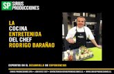 LA COCINA ENTRETENIDA DEL CHEF RODRIGO BARAÑAO · clase de cocina entretenida del chef rodrigo baraÑao en la cocina seleccionada, todos los alimentos y bebidas, materiales de cocina