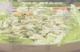 Menú de Abril de 2019 - Vallesol...Menú de Abril de 2019 Todos los alimentos envasados cuentan con su respectivo Registro Sanitario. Menú diario: Entrada de menú S/. 3.00 Entrada,