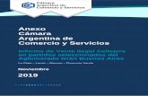 Anexo Cأ،mara Argentina de Comercio y Aglomerado GBA nov -19.pdfآ  fueron realizados por la Cأ،mara