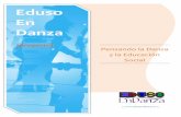 Eduso En Danzaedusoendanza.es/wp-content/uploads/2017/09/Proyecto-EdusoEnDanza.pdf · sensibilidad, la expresividad, la convivencia y la construcción de ciudadanía, y contribuye
