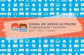 CASAL DE JOVES LA PALMA Programació i serveis gen., febr ...reusdigital.cat/sites/default/files/importacio/pdfs/0.58/0... · Institut Gabriel i Ferrater Dimarts: Institut Baix Camp