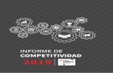 INFORME DE COMPETITIVIDAD 2019Competitividad (CPC) que busca mostrar la situación de competitividad del Perú, los retos que tenemos delante y, en especial, un conjunto de propuestas
