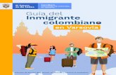 Guia inmigrante colombiano Varsoviavarsovia.consulado.gov.co/sites/default/files/... · El extranjero solicita el título de residencia. Los extranjeros con un permiso de trabajo