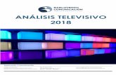 ANÁLISIS TELEVISIVO 2018 - Barlovento Comunicación · horquilla para el conjunto de 2018 de -0,5 % a + 0,5 %. En el correspondiente a diciembre, se manifiesta que las expectativas