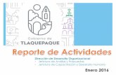 Enero 2016 - Transparencia Tlaquepaque · Dirección de Desarrollo Organizacional Eventos: • Semana Verde Del 25 al 31 de enero se realizaron diversas actividades en coordinación