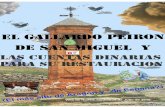 2016 - Huesa del Comúnhuesa.com/articulos/EL_GALLARDO_PEIRON_DE_SAN_MIGUEL.pdfMayor y viudo Gabriel, será su hijo Lorenzo Andrés Serrano (*1898†1936) quien se encargaría de los-