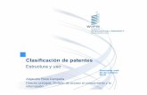 Clasificación de patentes · Clasificación de patentes Estructura y uso Seminario web 23 de octubre 2014 Alejandro Roca Campaña Director principal, División de acceso al conocimiento