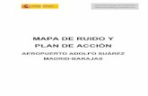 MAPA DE RUIDO Y PLAN DE ACCIÓN - CEDEXsicaweb.cedex.es/docs/planes/Fase2/Aeropuertos/PAR_Aeropuerto_MADRID.pdf · por el Real Decreto 1367/2007 para áreas acústicas “tipo e”