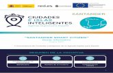 “SANTANDER SMART CITIZEN”santander.es/sites/default/files/santander_smart_citizen.pdf · Dosier informativo Enero 2017 II Convocatoria de Ciudades Inteligentes de la Agenda Digital