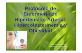 Protocolo de Enfermería de Hipertensión Arterial ...files.cscolumbretes.webnode.es/200000214-92157928fe/HTA... · Protocolo de Enfermería de Hipertensión Arterial, Hipercolesterinemia