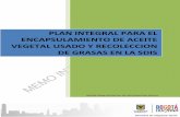 (11-06-2014) PLAN DE ENCAPSULAMIENTO DE ACEITES …intranetsdis.integracionsocial.gov.co/anexos/documentos/3.4_proc... · aceites vegetales de fritura usados dentro del marco de la