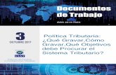 Documentos de Trabajo - CIAT · preguntas planteadas en su título partiendo de un sintético panorama de la tributación en América Latina y el Caribe dentro del entorno mundial,