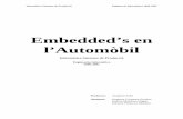 Embedded’s en l’Automòbileia.udg.es/~qsalvi/isp/t9_pdf_2001.pdfInformàtica Sistemes de Producció Enginyeria Informàtica 2000-2001 PART 1: SISTEMES ELECTRÒNICS A L’AUTOMÒBIL.
