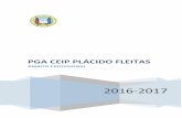 PGA CEIP PLÁCIDO FLEITAS · 2 ceip plÁcido fleitas pga 2016-2017 d.Ámbito profesional Índice d.1.propuestas de mejora del curso anterior d.2.criterios para evaluar el proceso