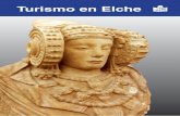 Turismo en Elche - Asociación APSA · 2019-04-12 · también se reconoce en España y Europa. El Ayuntamiento de Elche quiere que Elche sea una ciudad accesible para todas las personas,