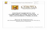 DEPARTAMENTO DE COMUNICACIÓN SOCIAL Y RELACIONES … · nivel académico preferencial: licenciatura en relaciones publicas, con conocimientos en ciencias de la comunicaciÓn, carrera