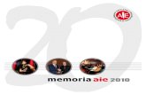 Memoria AIE 2010 - Entidad de gestión de derechos de ... · 30 de Marzo de 2011. Hotel Ritz de Madrid ... menospreciados, confundidos con un revoltijo de mercaderías que viajan