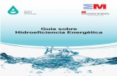 Guía sobre Hidroeficiencia Energética - Agua.org.mx · de agua caliente sanitaria 8.5. Adaptación de sistemas ahorradores sobre 152 aparatos de instalaciones existentes para reducir