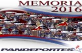 INSTITUTO PANAMEÑO DE DEPORTESpandeportes.gob.pa/wp-content/uploads/2017/02/memoria-2016.pdfLey No.49 de 15 de julio de 2008, por la cual se declara el 28 de junio de cada año, día
