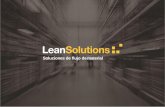 Presentación de PowerPoint - Lean Solutions · • Proporciona agilidad en el flujo interno y ergonomía. • Cumple la normativa CE. • Disponible en diferentes configuraciones