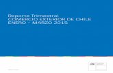 Reporte Trimestral COMERCIO EXTERIOR DE CHILE …en enero-marzo de 2015, y constituyendo un 53,5% de las exportaciones totales, por encima del 50,2% del mismo período del año anterior.