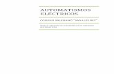 AUTOMATISMOS ELÉCTRICOSs4887e6ebc61586c5.jimcontent.com/download/version/... · 2 AUTOMATISMOS ELÉCTRICOS CON CONTACTORES Fusible de protección para el circuito de mando, protegen
