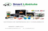 SISTEMAS DE IMPRESION 3D Y CONSUMIBLES SMART LIBÉLULAsmartlibelula.com/wp-content/uploads/2016/08/SMART-3D-2016.pdf · La mejor opción de impresora 3D de uso educativo y doméstico.