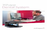 3Shape Dental System - Organical CAD/CAM · de flujos de trabajo digitales que permitan opciones de servicio de laboratorio de altos ingresos y un futuro seguro. La innovación nunca