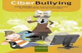 CiberBullying - Aragoneoepsabi.educa.aragon.es/.../3.1.Ciber_bullying_guia.pdf · 2014-12-01 · • Crear un perfil o espacio falso en nombre de la víctima, donde ésta comparta