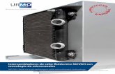 Intercambiadores de calor ˜uido/aire MCVAH con tecnología ... · Ventajas de los intercambiadores de calor MCVAH MCVAH´s heat exchanger advantages Incremento de la transferencia