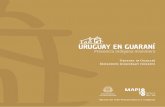 Uruguay in Guaraní Indigenous missionary presence · 2015-01-14 · 4 Uruguay en Guaraní Presencia Indígena Misionera 5 Uruguay in Guaraní Indigenous missionary presence Tallas