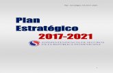 Plan Estratégico 2017-2021...Plan Estratégico SIS 2017-2021 8 Perfil Institucional La Superintendencia de Seguros, es la entidad rectora, reguladora y supervisora del sector asegurador