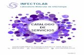 CATALOGO DE SERVICIOS - 412641362-INFECTOLAB DE... · (663) 127 6052 infectolabtj@gmail.com INFECTOLAB Laboratorio Molecular de Infectología CATALOGO DE SERVICIOS *Precios sujetos