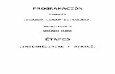 Programmation Étapes intermédiaire-avancé 2º Bach ... Destacados/Etap…  · Web viewEn la metodología que proponemos se ha rescatado de las etapas educativas anteriores el