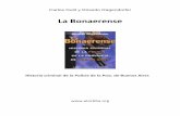 La Bonaerense - cosal.escosal.es/wordpress/wp-content/uploads/2016/11/La-Bonaerense.pdf · Por ejemplo, declaré una hora y media en el caso Cabezas, y era una situación muy incó‐