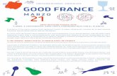 COMUNICADO DE PRENSA - ENERO DE 2019 GOOD FRANCE · 2019-02-25 · francesa, que se desarrolla en más de 150 países. En 2019, Goût de/Good France adquiere una nueva dimensión.